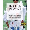 Textile Report 2-2022 Summer 2022 DIGITAL VERSION € 79,00